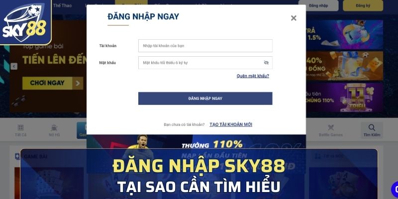 Tại sao thành viên cần biết về Đăng Nhập Sky88?