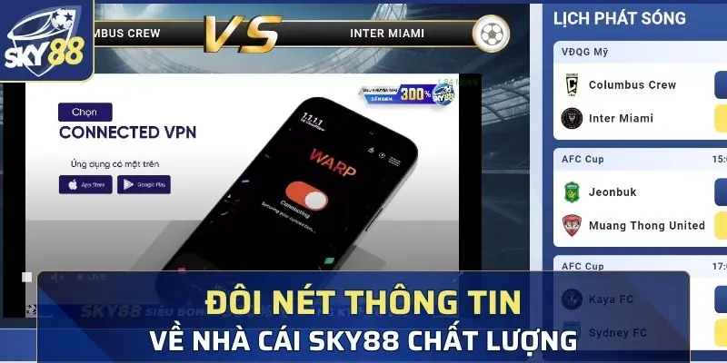 Đôi nét thông tin về nhà cái Sky88 chất lượng