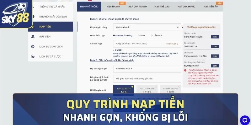 Quy trình nạp tiền nhanh gọn, không bị lỗi